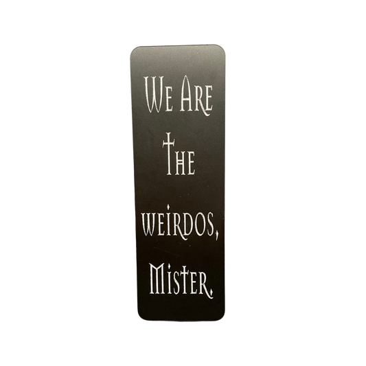 We are the weirdo's mister! THE CRAFT